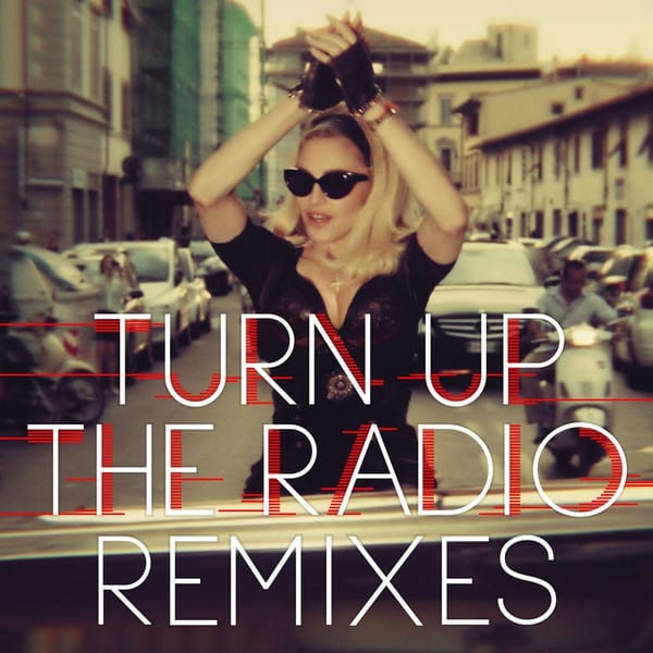Turn Up The Radio (Remixes) cover