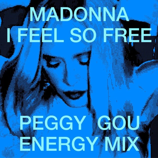 I Feel So Free (Peggy Gou Energy Mix) cover