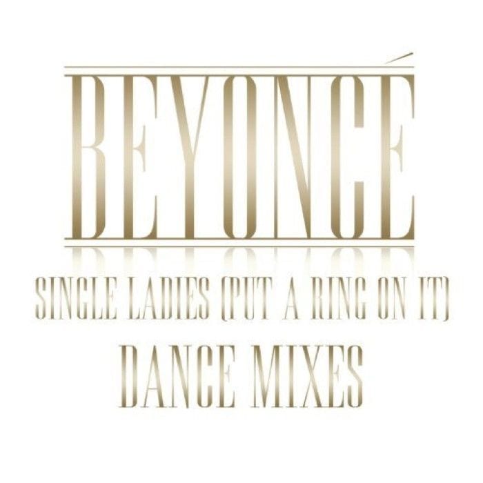Single Ladies (Put a Ring on It) Dance Mixes cover