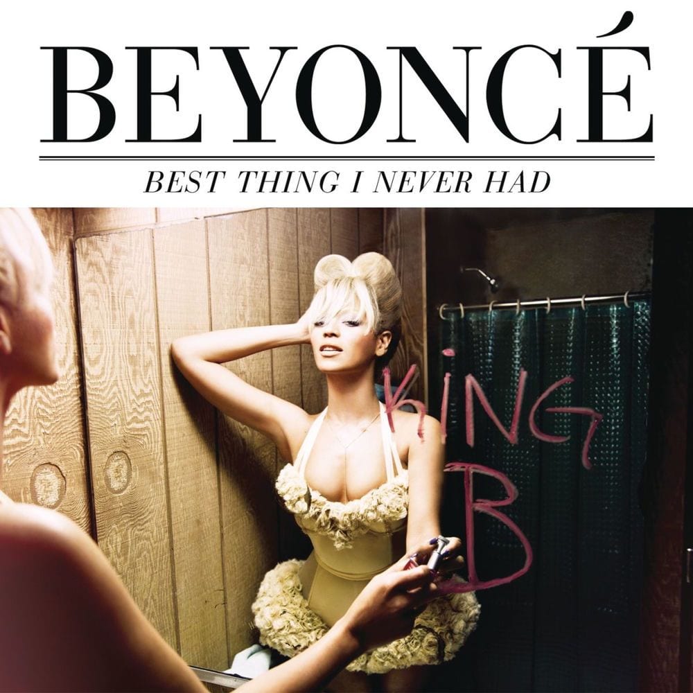 Best Thing I Never Had cover