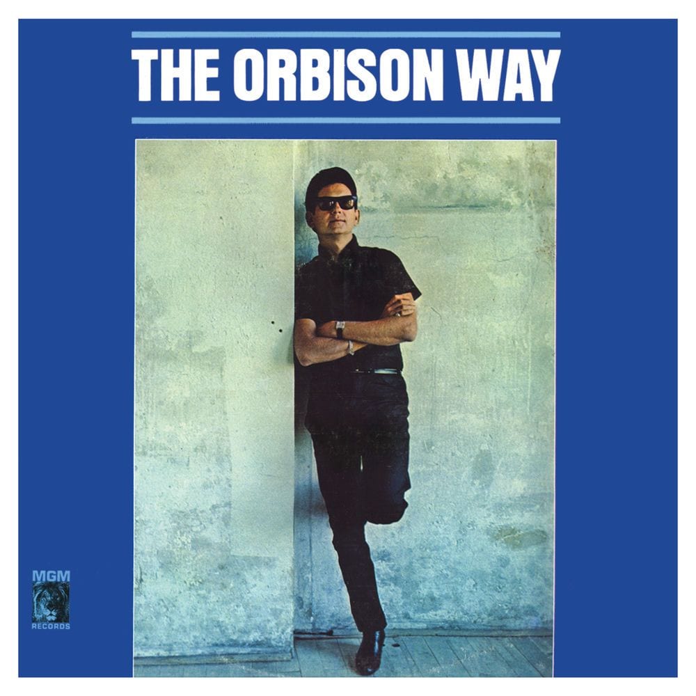 The Orbison Way