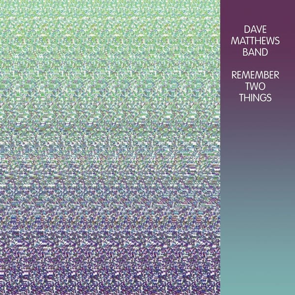 One Sweet World by Dave Matthews Band