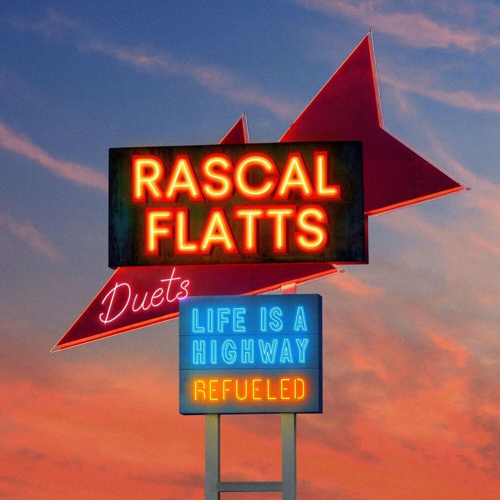 Life Is A Highway Refueled Duets cover