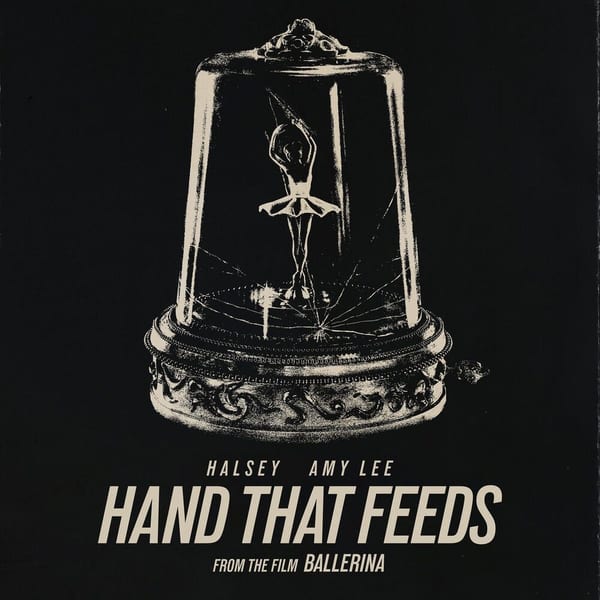 Hand That Feeds (from the film Ballerina) cover