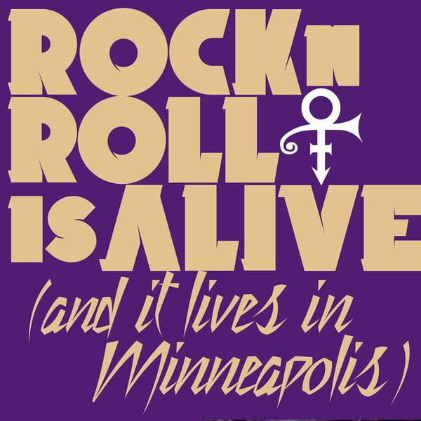Rock 'N' Roll Is Alive! (And It Lives In Minneapolis) cover