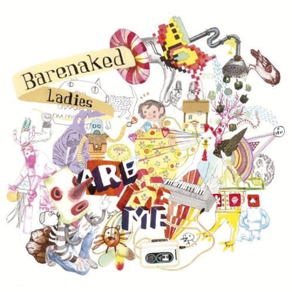 Barenaked Ladies Are Me cover