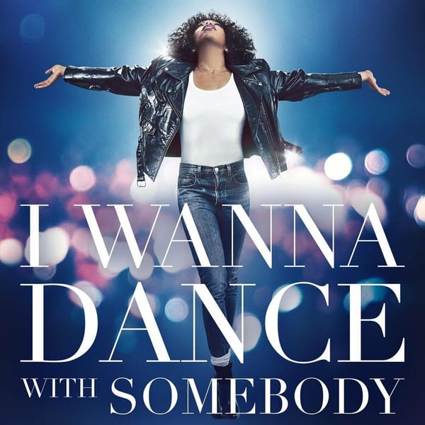 I Wanna Dance With Somebody (The Movie: Whitney New, Classic and Reimagined) cover