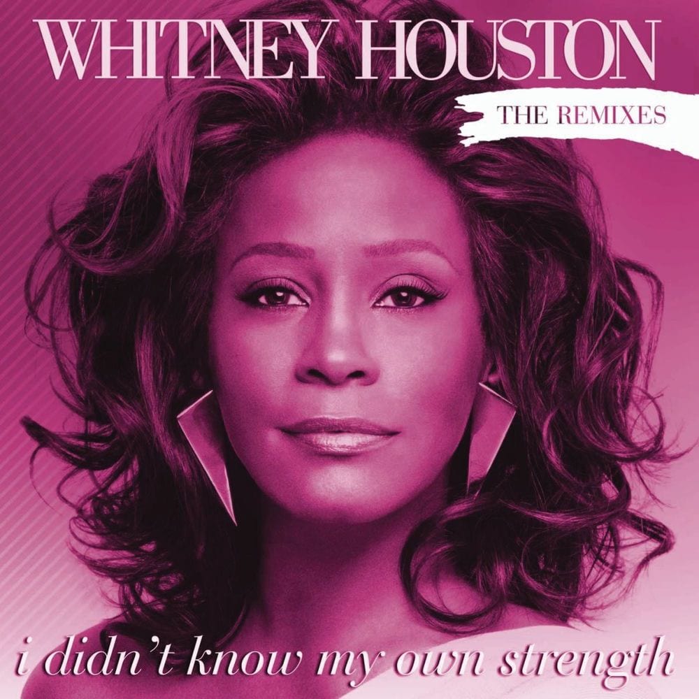 I Didn't Know My Own Strength Remixes cover