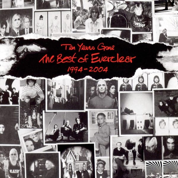 Ten Years Gone: The Best of Everclear 1994–2004 cover