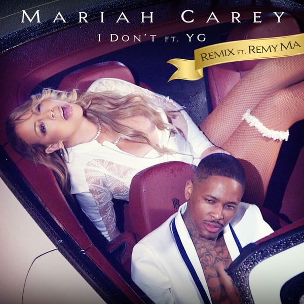 I Don't (feat. Remy Ma & YG) (Remix) cover