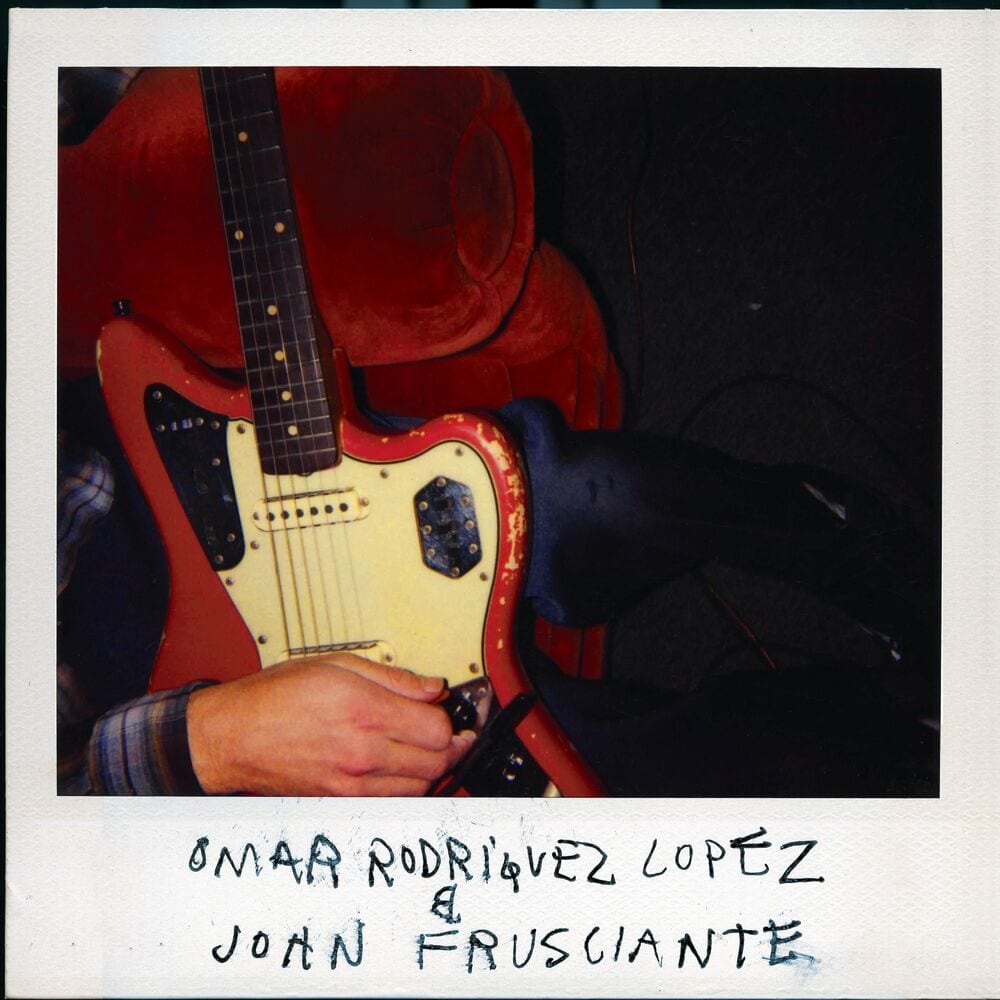 Omar Rodriguez Lopez & John Frusciante cover