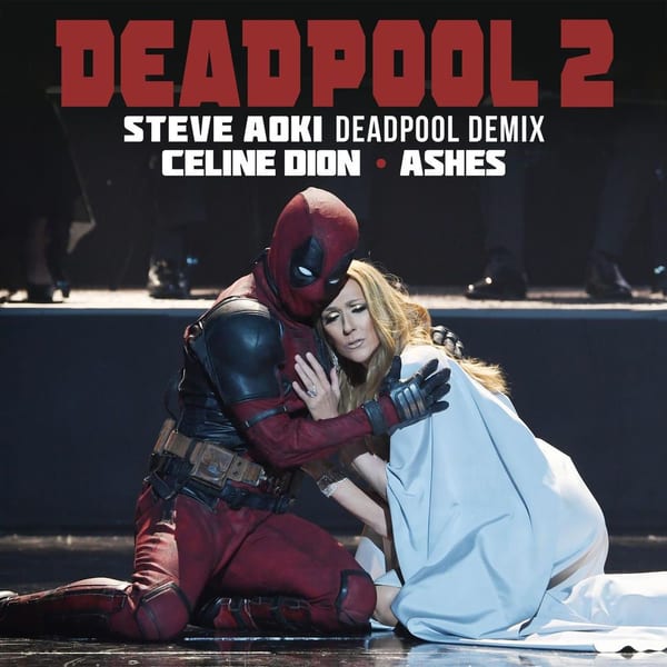 Ashes (Steve Aoki Deadpool Demix) cover