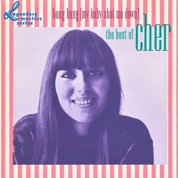 Bang Bang (My Baby Shot Me Down) - The Best Of Cher cover