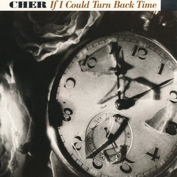 If I Could Turn Back Time cover