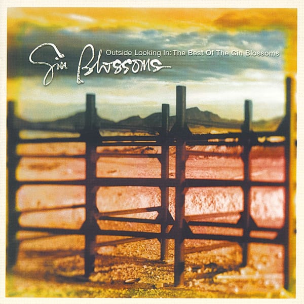 Outside Looking In: The Best of the Gin Blossoms cover