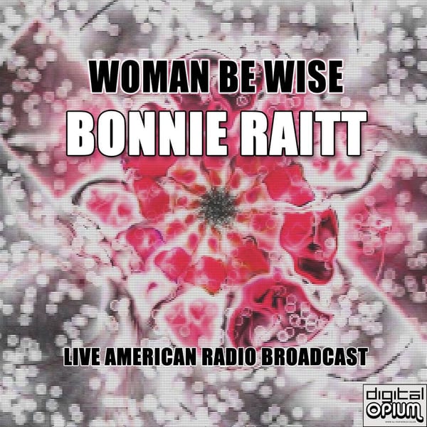 Woman Be Wise (Live) cover
