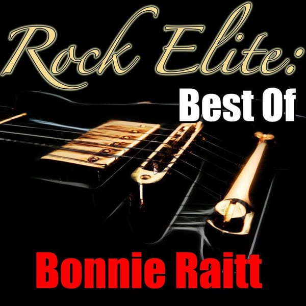 Rock Elite: Best of (Bonnie Raitt Collection) cover