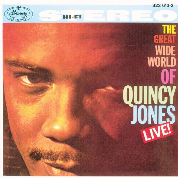 The Great Wide World of Quincy Jones: Live! cover