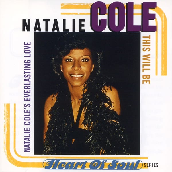 This Will Be: Natalie Cole's Everlasting Love cover