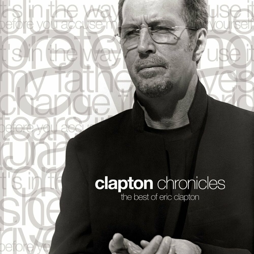 Clapton Chronicles: The Best of Eric Clapton cover