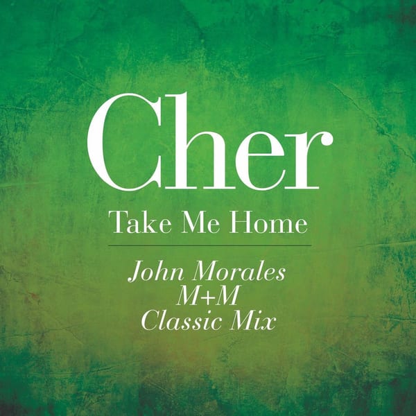 Take Me Home (John Morales M+M Classic Mix) cover