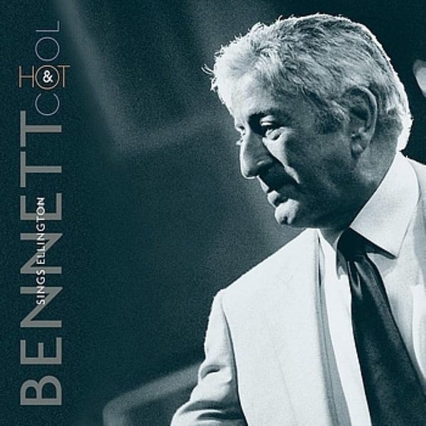 Bennett Sings Ellington: Hot & Cool cover
