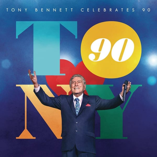 Tony Bennett Celebrates 90 cover