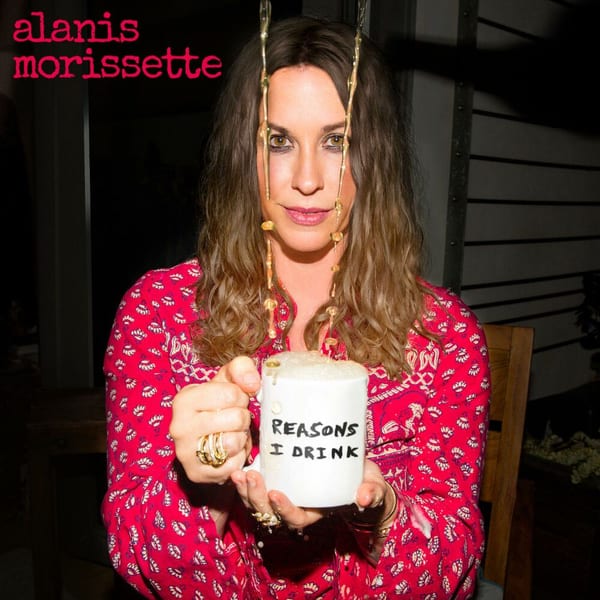 Reasons I Drink album cover