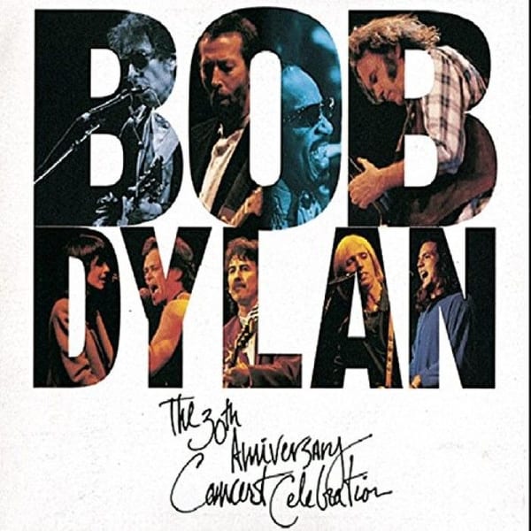 Bob Dylan: The 30th Anniversary Concert Celebration cover