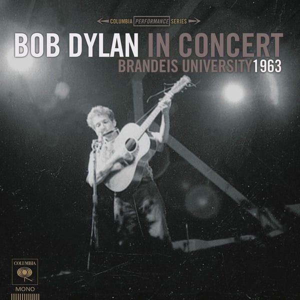 Bob Dylan In Concert: Brandeis University 1963 (Live) cover