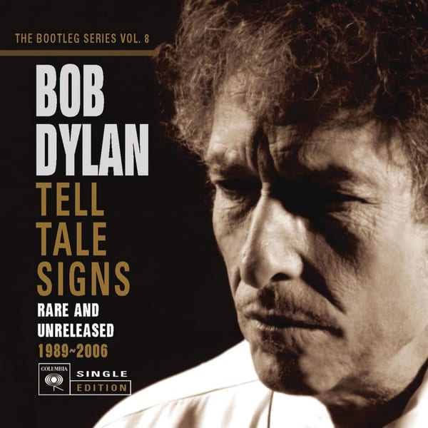Tell Tale Signs: The Bootleg Series Vol. 8 (Deluxe Edition) cover