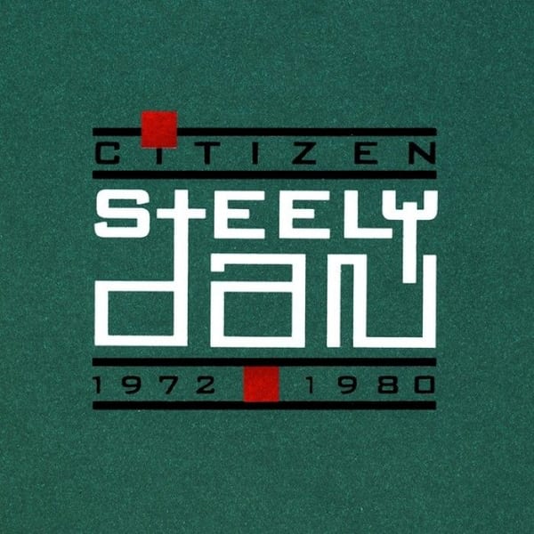 Citizen Steely Dan: 1972-1980 cover