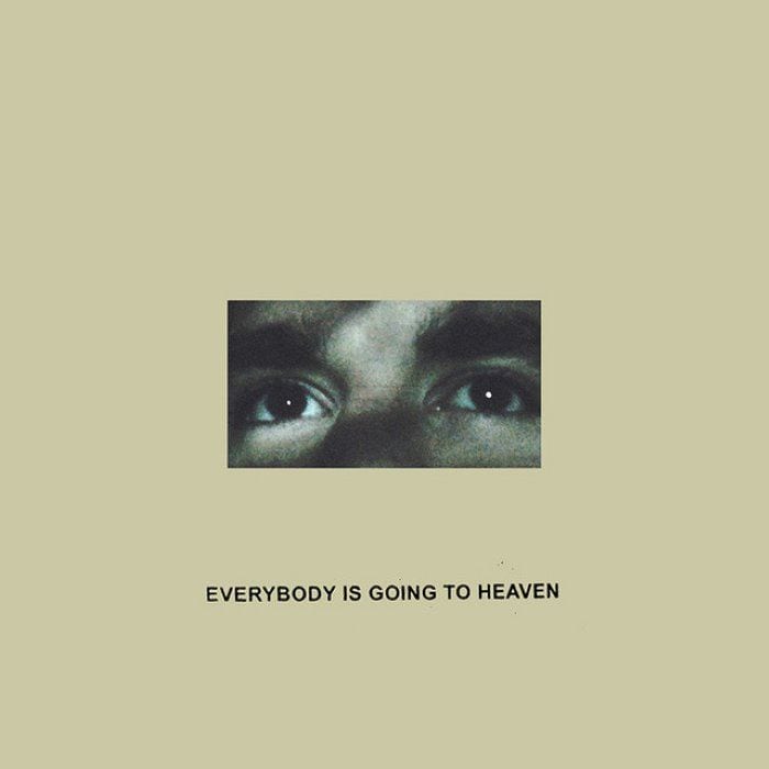 Everybody Is Going to Heaven cover