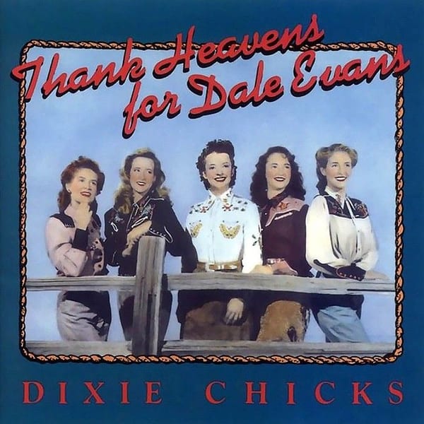 Thank Heavens for Dale Evans cover