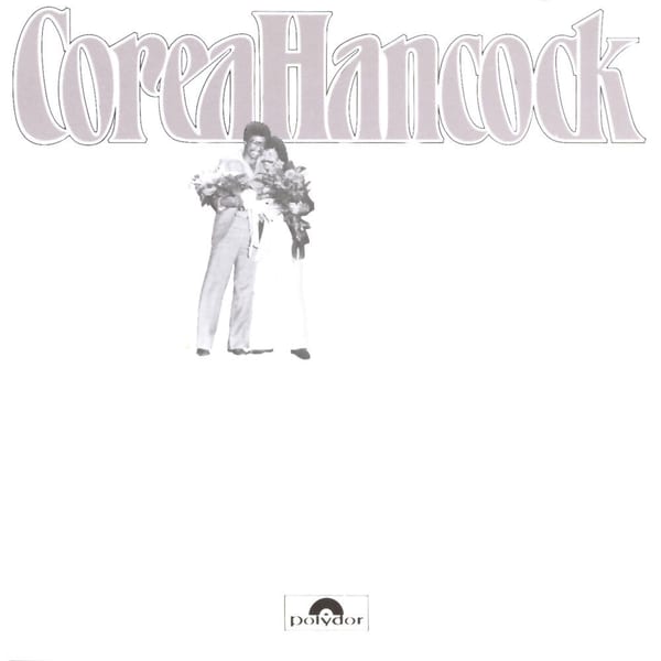 CoreaHancock: An Evening With Chick Corea & Herbie Hancock (Live) cover