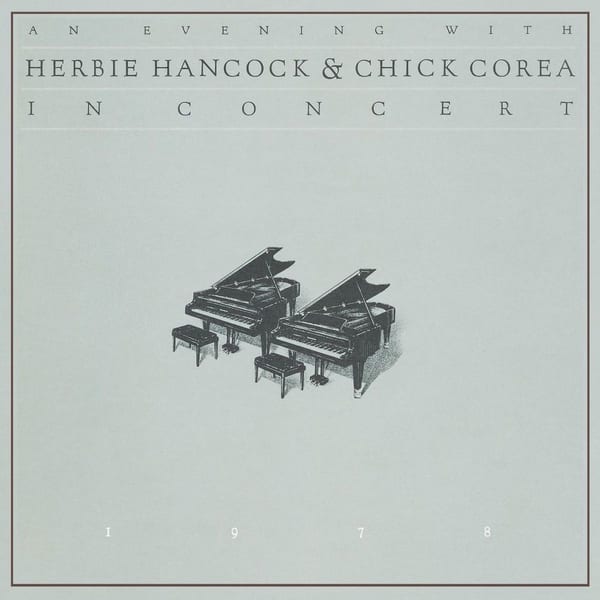 An Evening With Herbie Hancock & Chick Corea In Concert (Live) cover