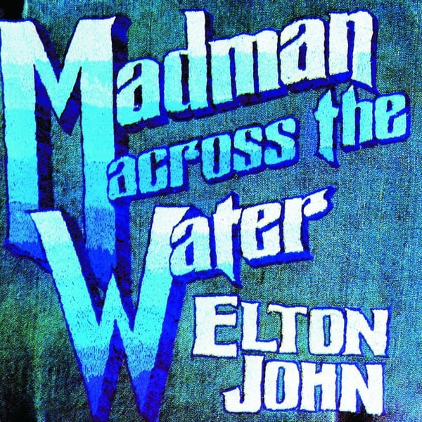 Madman Across the Water cover