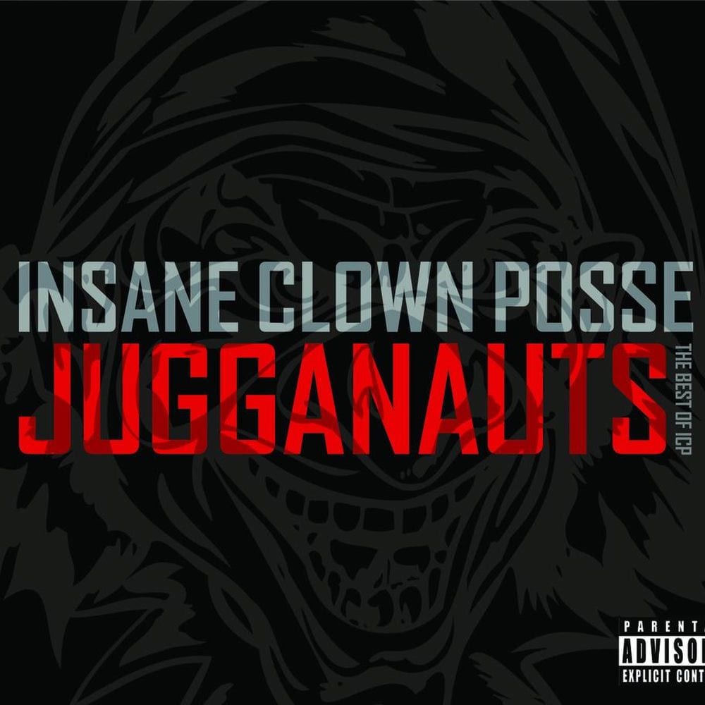 Jugganauts: The Best of ICP cover