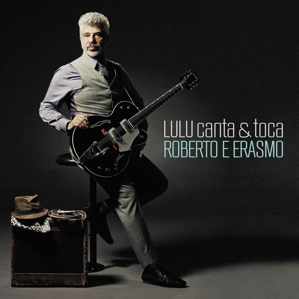 Lulu Canta & Toca Roberto e Erasmo cover
