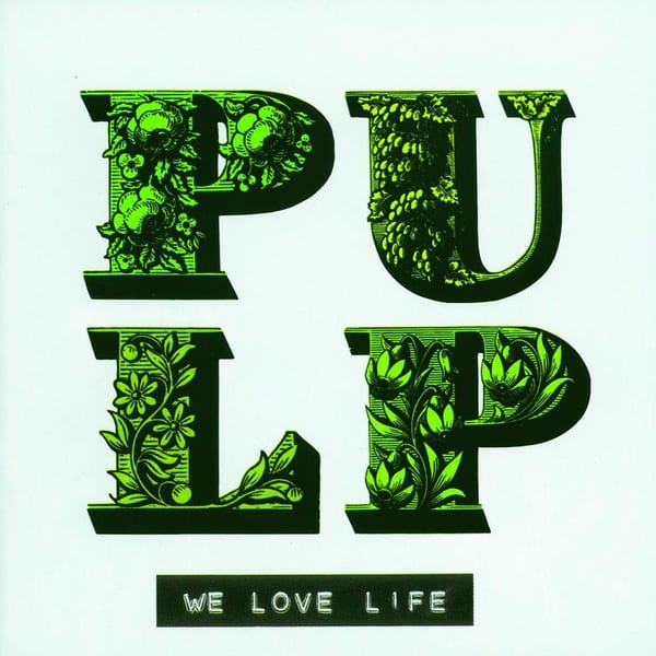 We Love Life album cover