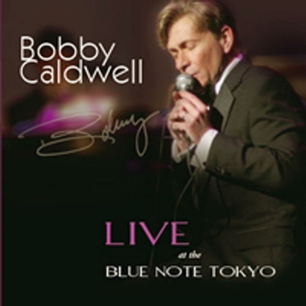 Bobby Caldwell Live at the Blue Note Tokyo cover