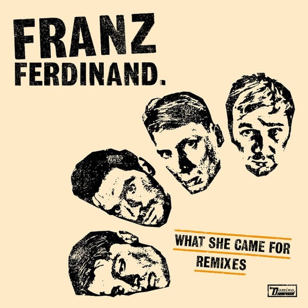 What She Came For (Remixes) cover