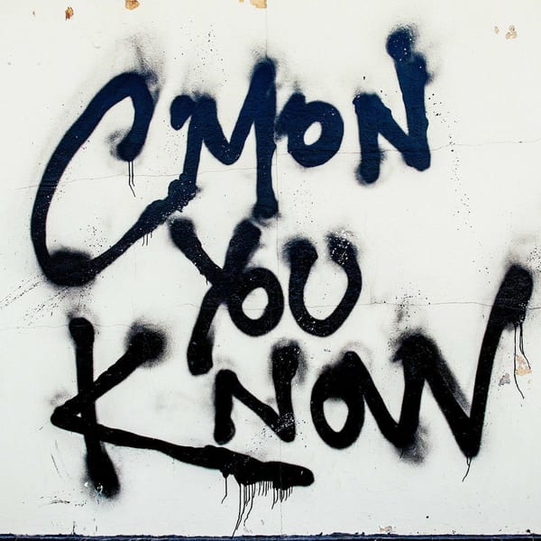 C'mon You Know cover