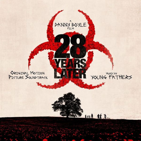 28 Years Later (Original Motion Picture Soundtrack) cover