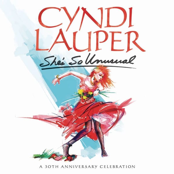 She's So Unusual: A 30th Anniversary Celebration (Deluxe Edition) cover
