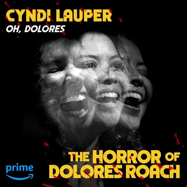 Oh, Dolores (From "The Horror of Dolores Roach") cover