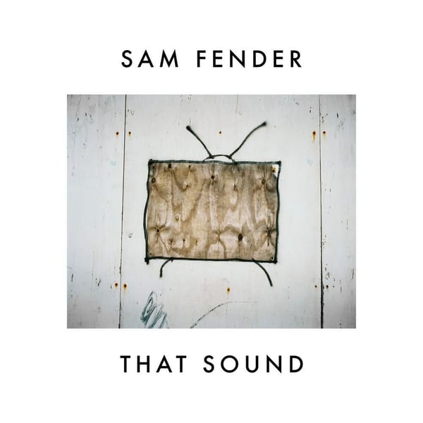 That Sound cover