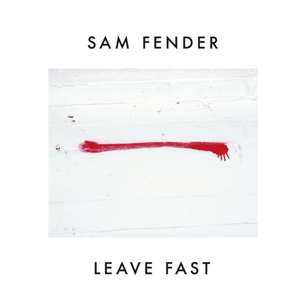 Leave Fast (Single Edit) cover