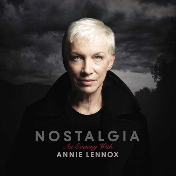 An Evening of Nostalgia With Annie Lennox cover