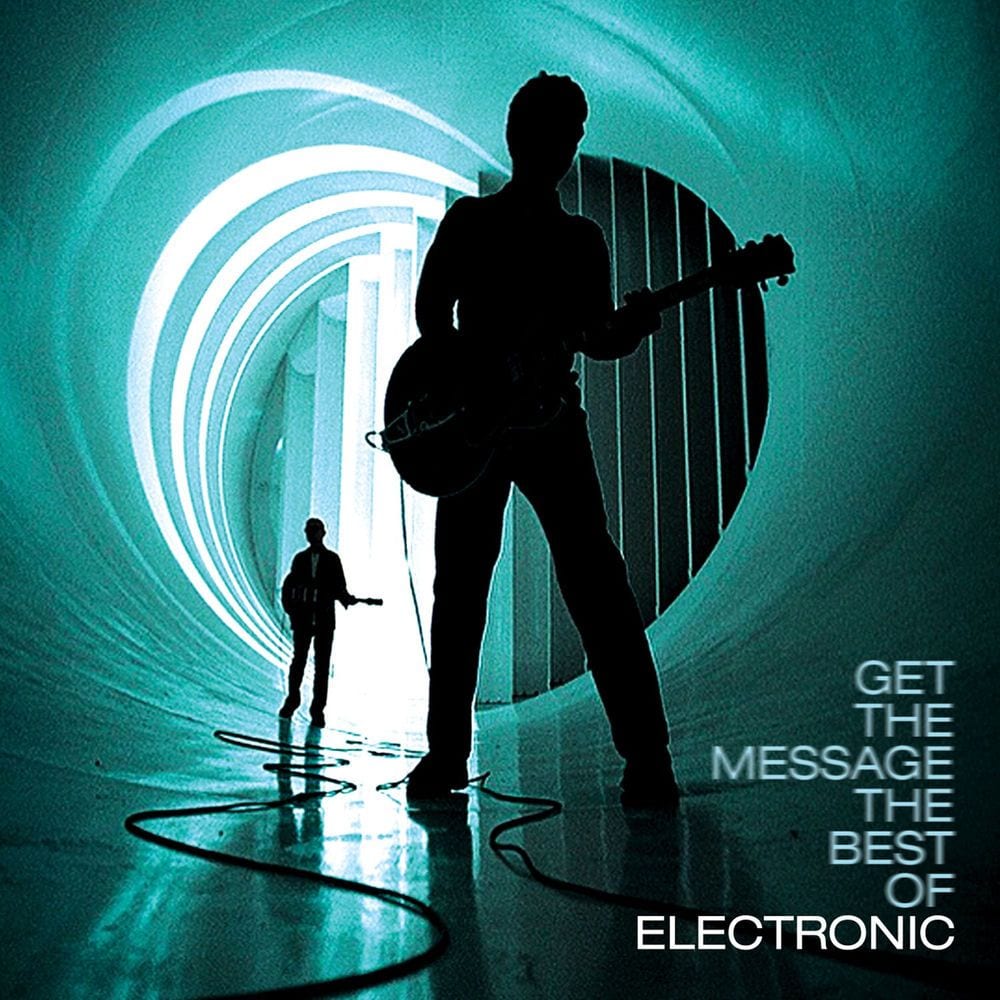 Get the Message: The Best of Electronic cover